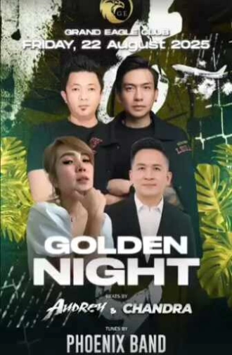 GRAND EAGLE CLUB PENJARINGAN JAKARTA - GOLDEN NIGHT
