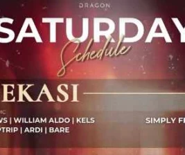 GOLD DRAGON BEKASI  SATURDAY