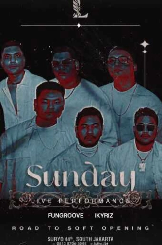 LUFRE BAR & LOUNGE SENOPATI JAKARTA - SUNDAY