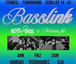 STORIES SCBD JAKARTA  BASSLINK