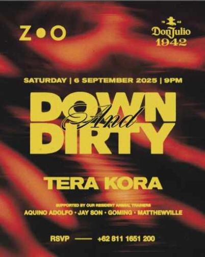 ZOO SCBD JAKARTA - DOWN AND DIRTY