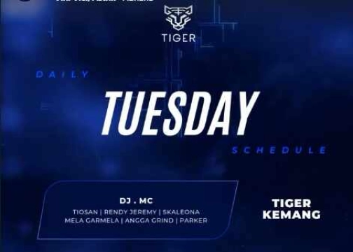 GOLDEN TIGER KEMANG JAKARTA - TUESDAY