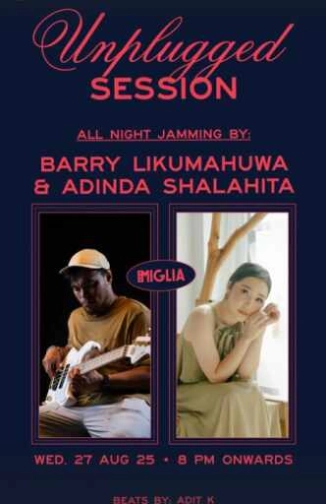 BAR MIGLIA SENOPATI JAKARTA - UNPLUGGED SESSION
