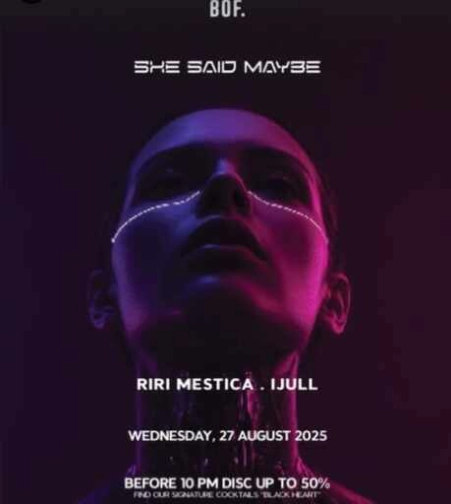 BOF KEMANG JAKARTA - SHE SAIN MAYBE