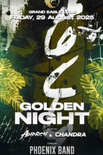 GRAND EAGLE CLUB PENJARINGAN JAKARTA - GOLDEN NIGHT