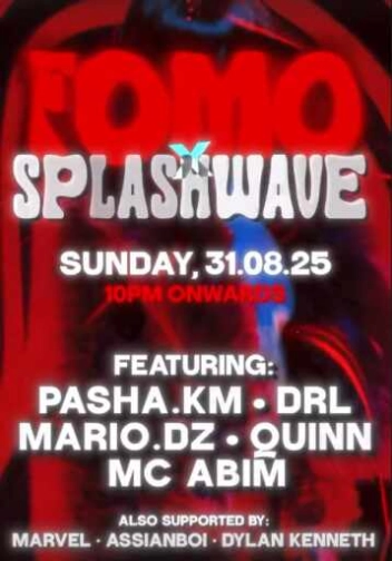 DELULU JAKARTA - FOMO X SPLASHWAVE