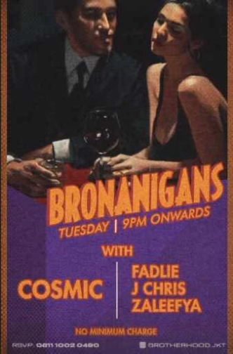 THE BROTHERHOOD GUNAWARMAN JAKARTA - BRONANIGANS