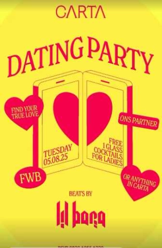 CARTA SCBD JAKARTA - DATING PARTY