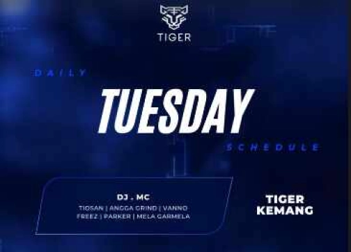 GOLDEN TIGER KEMANG JAKARTA - TUESDAY