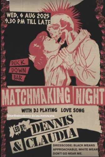 DUCK DOWN GUNAWARMAN JAKARTA - MATCHMAKING NIGHT
