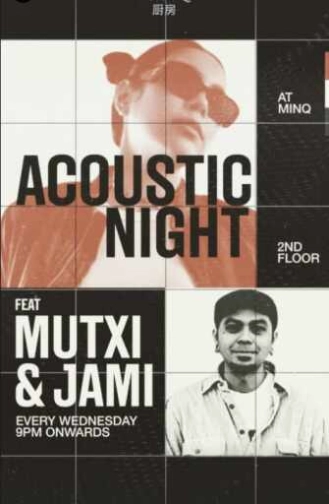 MINQ SENOPATI JAKARTA - ACOUSTIC NIGHT