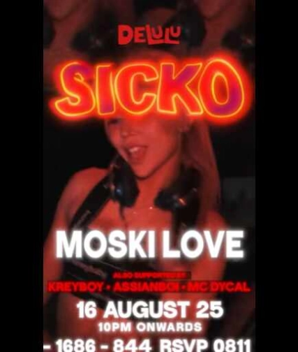 DELULU JAKARTA - SICKO