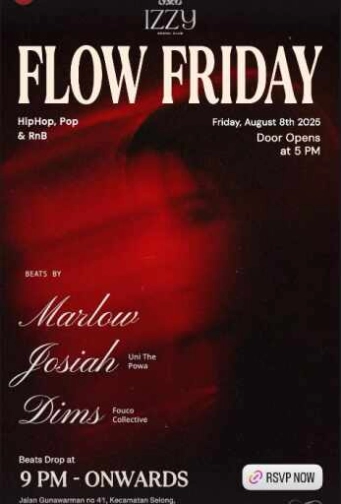 IZZY SOCIAL CLUB GUNAWARMAN JAKARTA - FLOW FRIDAY