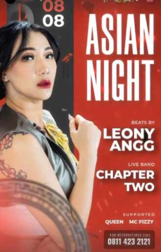 THE 21 CLUB PANTAI INDAH KAPUK - ASIAN NIGHT