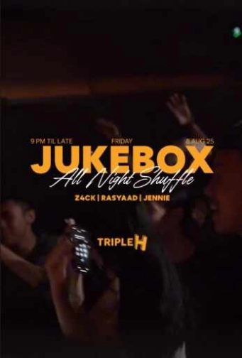 TRIPLE H KUNINGAN JAKARTA - JUKEBOX