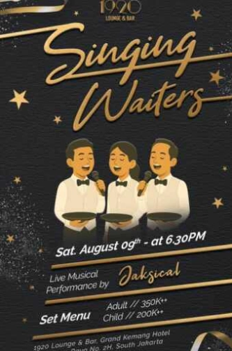 1920 LOUNGE KEMANG JAKARTA - SINGING WAITERS