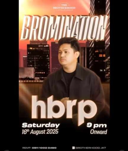 THE BROTHERHOOD GUNAWARMAN JAKARTA - BROMINATION