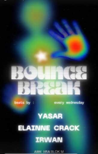 AMORA BLOK M JAKARTA - BOUNCE BREAK
