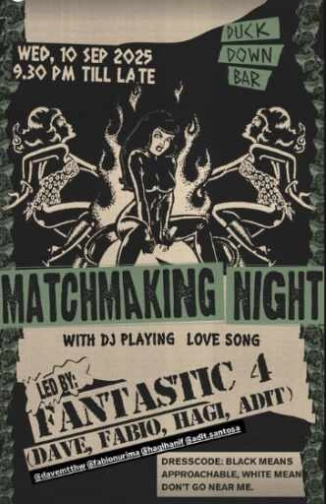 DUCK DOWN GUNAWARMAN JAKARTA - MATCHMAKING NIGHT
