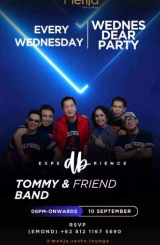 MENJA RESTO & LOUNGE PONDOK INDAH JAKARTA - WEDNES DEAR PARTY