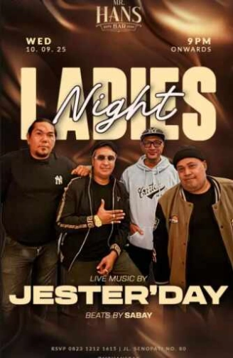 MR HANS SENOPATI JAKARTA - LADIES NIGHT