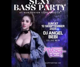 NEW FUXION JAKARTA  SEXY BASS PARTY