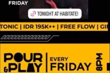 HABITATE JAKARTA - POUR FRIDAY
