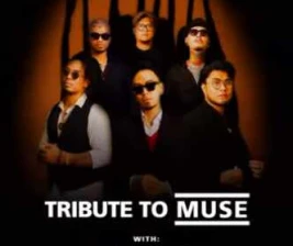 LAVVA SENAYAN JAKARTA  TRIBUTE TO MUSE