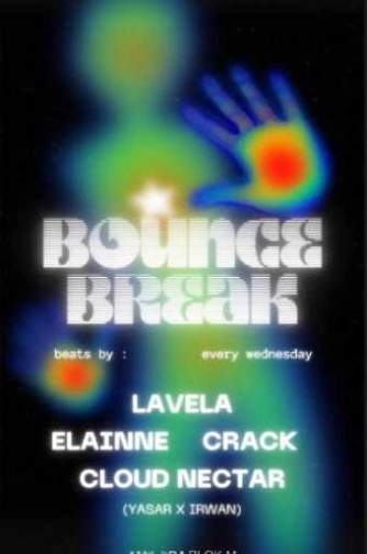 AMORA BLOK M JAKARTA - BOUNCE BREAK