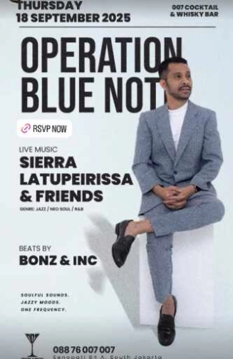 007 COCKTAIL & WHISKY BAR SENOPATI JAKARTA - OPERATION BLUE NOTE