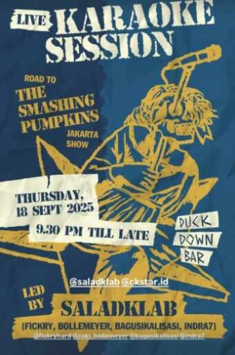 DUCK DOWN GUNAWARMAN JAKARTA - LIVE KARAOKE SESSION