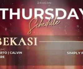 GOLD DRAGON BEKASI  THURSDAY
