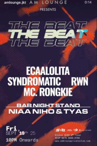 AM LOUNGE SCBD JAKARTA - THE BEAT