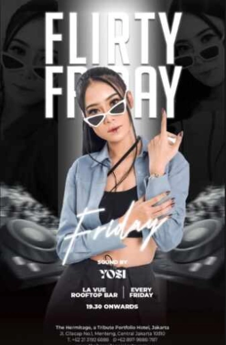 LA VUE ROOFTOP BAR MENTENG JAKARTA - FLIRTY FRIDAY