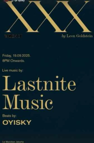 LEON GOLD STEIN SCBD JAKARTA - FRIDAY