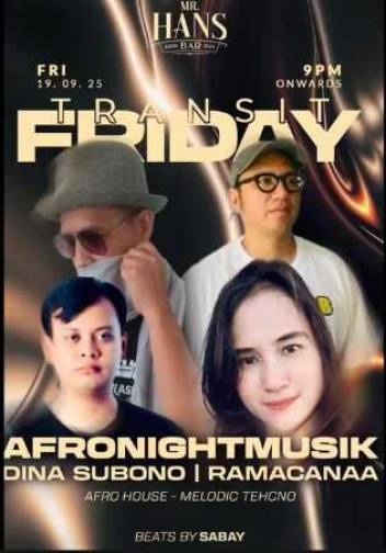 MR HANS BAR SENOPATI JAKARTA - TRANSIT FRIDAY