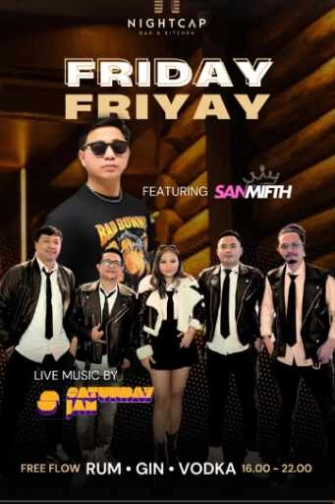 NIGHTCAP PURI JAKARTA - FRIDAY FRIYAY