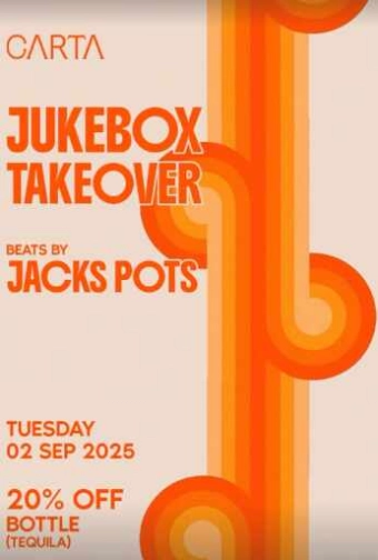 CARTA SCBD JAKARTA - JUKEBOXE TAKEOVER