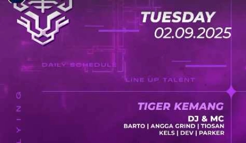 GOLDEN TIGER KEMANG JAKARTA - TUESDAY