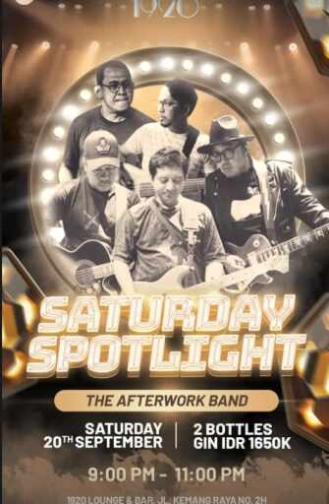 1920 LOUNGE KEMANG JAKARTA - SATURDAY SPOTLIGHT