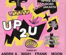 LUCY IN THE SKY SCBD JAKARTA  UP2U