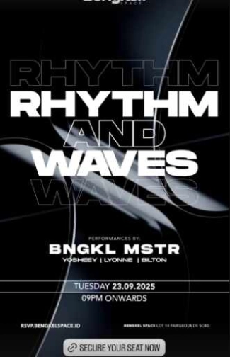 BENGKEL SCBD JAKARTA - RHYTHM AND WAVES