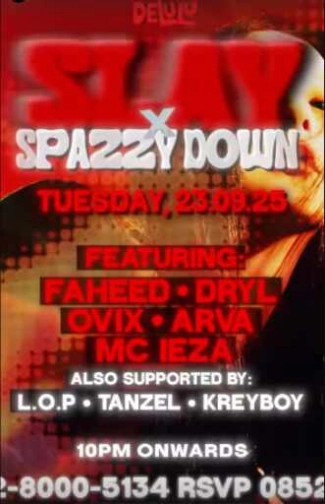 DELULU JAKARTA - SLAY X SPAZZY DOWN
