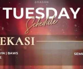 GOLD DRAGON BEKASI  TUESDAY