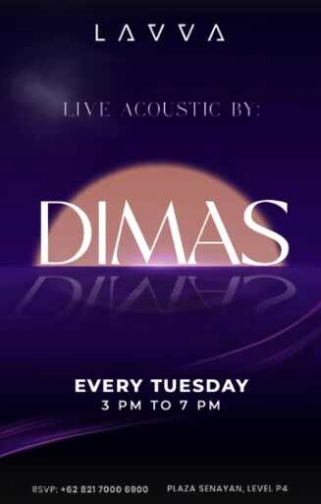 LAVVA SENAYAN JAKARTA - TUESDAY