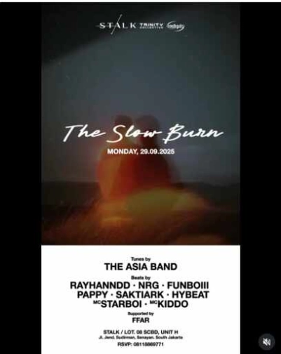 STALK SCBD JAKARTA - THE SLOW BURN