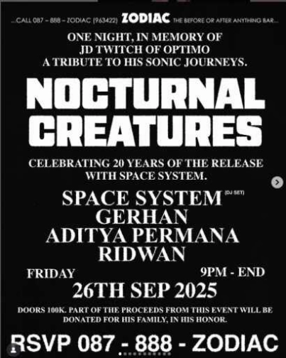ZODIAC SENOPATI JAKARTA - NOCTURNAL CREATURES