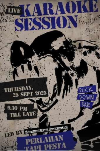 DUCK DOWN GUNAWARMAN JAKARTA - LIVE KARAOKE SESSION