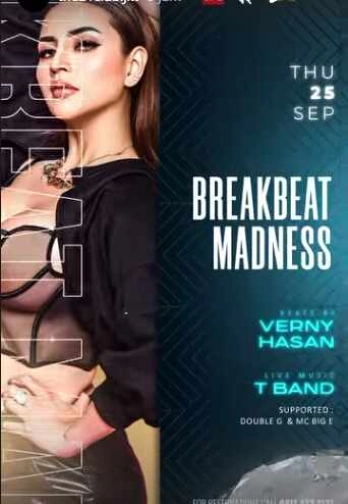 THE 21 CLUB JAKARTA - BREAKBEAT MADNESS