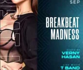 THE 21 CLUB JAKARTA  BREAKBEAT MADNESS